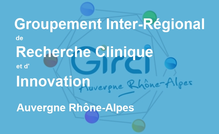 Groupement Inter-Régional de Recherche Clinique Auvergne Rhône Alpes